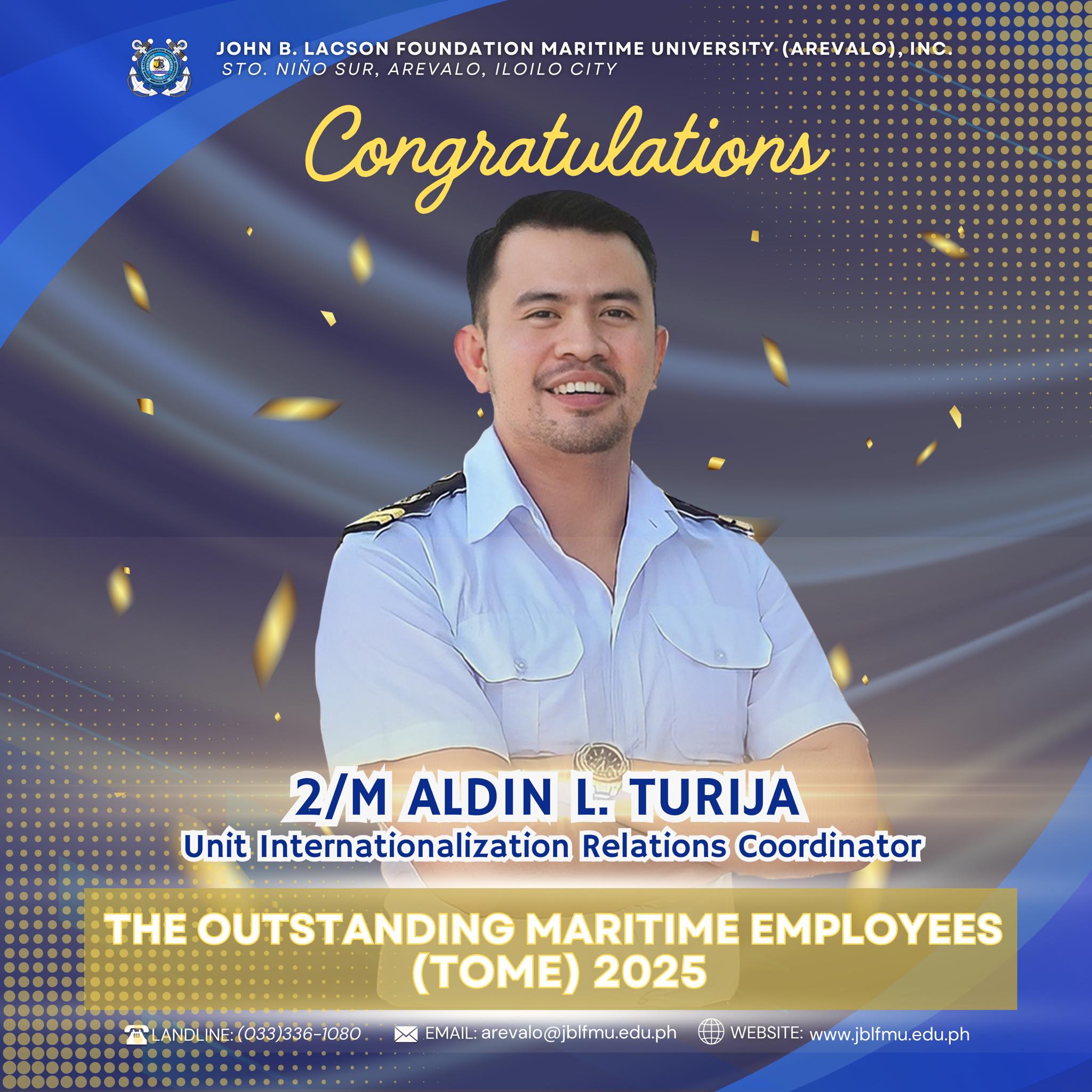 𝟮/𝗠 𝗔𝗹𝗱𝗶𝗻 𝗟. 𝗧𝘂𝗿𝗶𝗷𝗮 𝗥𝗲𝗰𝗼𝗴𝗻𝗶𝘇𝗲𝗱 𝗮𝘀 𝗢𝗻𝗲 𝗼𝗳 𝘁𝗵𝗲 𝗢𝘂𝘁𝘀𝘁𝗮𝗻𝗱𝗶𝗻𝗴 𝗠𝗮𝗿𝗶𝘁𝗶𝗺𝗲 𝗘𝗺𝗽𝗹𝗼𝘆𝗲𝗲𝘀 𝗼𝗳 𝟮𝟬𝟮𝟱