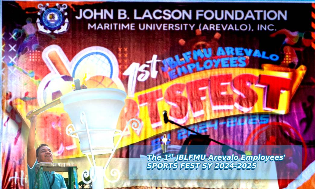 John B. Lacson Foundation Maritime University (Arevalo), Inc. inaugurated its first ever Employees’ Sports Fest