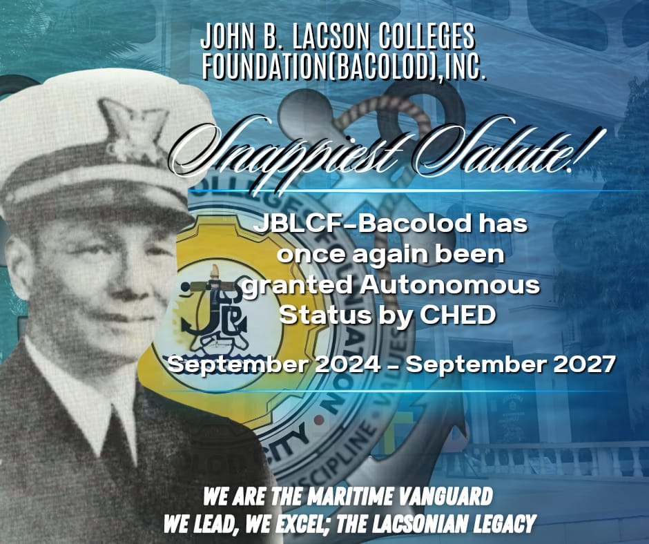 JBLCF- Bacolod is once again awarded Autonomous Status by the Commission on Higher Education